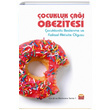 ocukluk a Obezitesi ocuklarda Beslenme ve Fiziksel Aktivite Olgusu Nobel Bilimsel Eserler