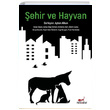 ehir ve Hayvan Patika Kitap