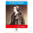 An Ideal Husband Oscar Wilde Platanus Publishing