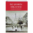 ki ehrin Hikayesi Charles Dickens Zeyrek Yaynclk
