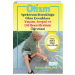 Otizm Spektrum Bozukluu Olan ocuklara Yaam ve Sosyal Dil Becerilerinin retimi Clarissa Willis Platform Yaynlar