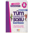 8. Snf LGS 1. Dnem Tm Dersler Soru Bankas TDY Yaynlar