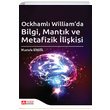 Ockhaml Williamda Bilgi Mantk ve Metafizik likisi Pegem Yaynlar