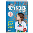 ocuk Neyi Neden Yapar 1 Adem Gne Nesil Yaynlar