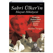 Sabri lkerin Hayat Hikayesi Hulusi Turgut Doan Kitap