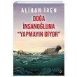 Doa nsanoluna Yapmayn Diyor Alihan ren Cinius Yaynlar