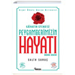 Kainatn Efendisi Peygamberimizin Hayat Medine Dnemi 2 Salih Suru Nesil Yaynlar