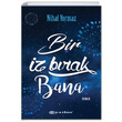 Bir z Brak Bana Nihal Yormaz Epsilon Yaynevi
