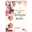 Edillei Erbaa Inda rnek Mslman Kadn Adnan ahin Gece Kitapl