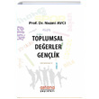 Toplumsal Deerler Genlik Astana Yaynlar