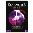 Kehanetler Gelecekte Sizi Neler Bekliyor 2005 2100 Sylvia Browne Klan Yaynlar