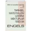 Tarihsel Materyalizm zerine Mektuplar 1890 94 Friedrich Engels Bilim ve Sosyalizm Yaynlar