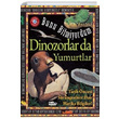Dinozorlar Da Yumurtlar Bunu Bilmiyordum Flowerpot Press Teleskop Popler Bilim
