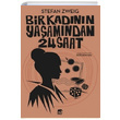 Bir Kadnn Yaamndan 24 Saat Stefan Zweig Pay Yaynlar