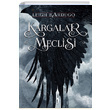Kargalar Meclisi Ciltli Leigh Bardugo Mart Yaynlar