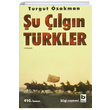 u lgn Trkler Turgut zakman Bilgi Yaynevi