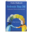 Erdemin Ba Dil Trkemiz zerine Konumalar Emin zdemir Bilgi Yaynevi
