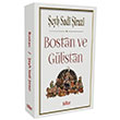 Bostan ve Glistan eyh Sadi irazi Billur Yaynlar