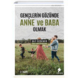 Genlerin Gznde Anne ve Baba Olmak Sait zdemir Morena Yaynevi