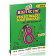 8. Snf LGS 1. Dnem Fen Bilimleri High Score Soru Bankas 10 Deneme Fen Okulu Yaynlar