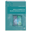 Molla Sadrada lm Sonras Hayat Mahmut Mein Fecr Yaynlar