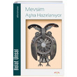 Mevsim Aka Hazrlanyor Bolat nsal Ayata Kitap