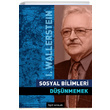 Sosyal Bilimleri Dnmemek Immanuel Wallerstein Bgst Yaynlar