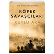 Kpek Savalar Kutlu Aka Cinius Yaynlar
