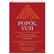 Popol Vuh tler Betii Mayalarn Mitleri ve Tarihleri Wolfgang Cordan Cinius Yaynlar