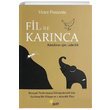 Fil le Karnca Vince Poscente Beyaz Yaynlar