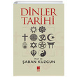 Dinler Tarihi aban Kuzgun Bilge Kltr Sanat