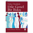Dile Genel Bir Bak (Trke rneklerle) Fatma Erkman Akerson Bilge Kltr Sanat