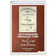 Dictionnaire Franais Turc ou Hazinei Lgat par Artin Hindolu Uur Akl Hiperlink Yaynlar