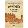 18. Yzylda Erzurum Kalesi Uur Demlikolu Gece Kitapl