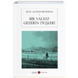 Bir Yalnz Gezerin Dleri Jean Jacques Rousseau Karbon Kitaplar