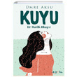 Kuyu mre Aksu Eyobi Yaynlar