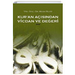 Kuran Asndan Vicdan ve Deeri Musa Bilgiz Beyan Yaynlar
