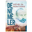 Denemeler Michel de Montaigne Dorlion Yaynevi