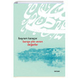 Bara Yn Veren Deerler Bayram Karaor Beyan Yaynlar