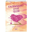 Kalbimizdeki Ayak zleri Hatice Ksecik Gece Kitapl