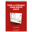 Teorik ve Uygulamal Zaman Serileri Analizi zlem Gkta Beir Kitabevi