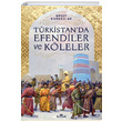 Trkistanda Efendiler ve Kleler Mesut Karakulak Kronik Kitap