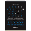 Aforizmalar Fyodor Dostoyevski Siyah Beyaz Yaynlar