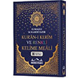 Kuran Kerim Bilgisayar Hatl Renkli Kelime Meali Rahle Boy Elmall Muhammed Hamdi Yazr Medrese Kitabevi