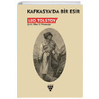 Kafkasyada Bir Esir Leo Tolstoy Urzeni Yaynclk