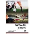 Futbolda iddet Gazi Kitabevi