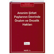 Anonim irket Paylarnn Devrinde nalm ve ncelik Haklar Sekin Yaynevi