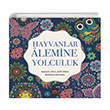 Hayvanlar Alemine Yolculuk Arkadya Yaynlar