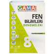 Gama Okul Yaynlar 8.Snf Fen Bilimleri Denemeleri