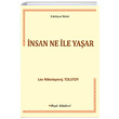 nsan Ne le Yaar Lev Nikolayevi Tolstoy Beir Kitabevi